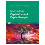 Intensivkurs Psychiatrie und Psychotherapie