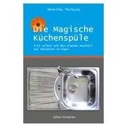 Die magische Küchenspüle