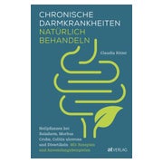 Chronische Darmkrankheiten natürlich behandeln 1 St