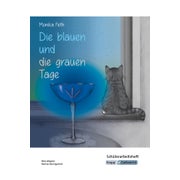 Die blauen und die grauen Tage – Monika Feth – Lesebegleiter