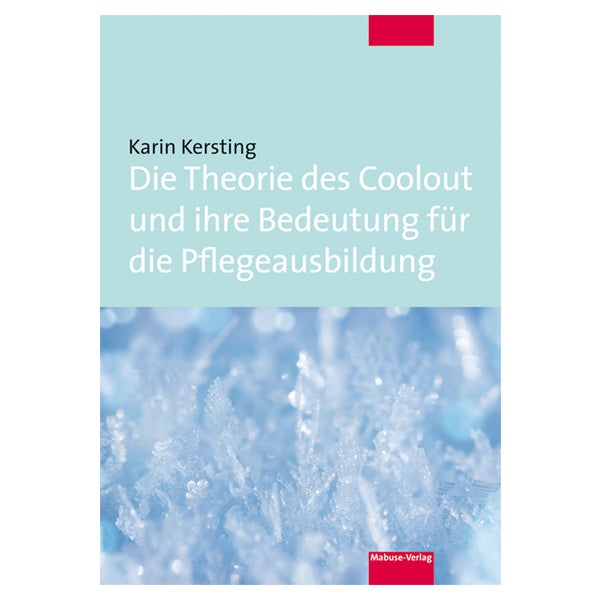 Die Theorie des Coolout und ihre Bedeutung für die... 1 St