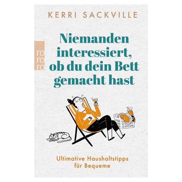 Niemanden interessiert, ob du dein Bett gemacht hast