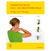 Gymnastik für die Hals- und Brustwirbelsäule 1 St