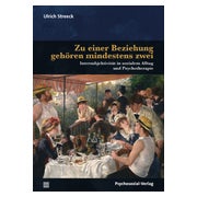 Zu einer Beziehung gehören mindestens zwei 1 St