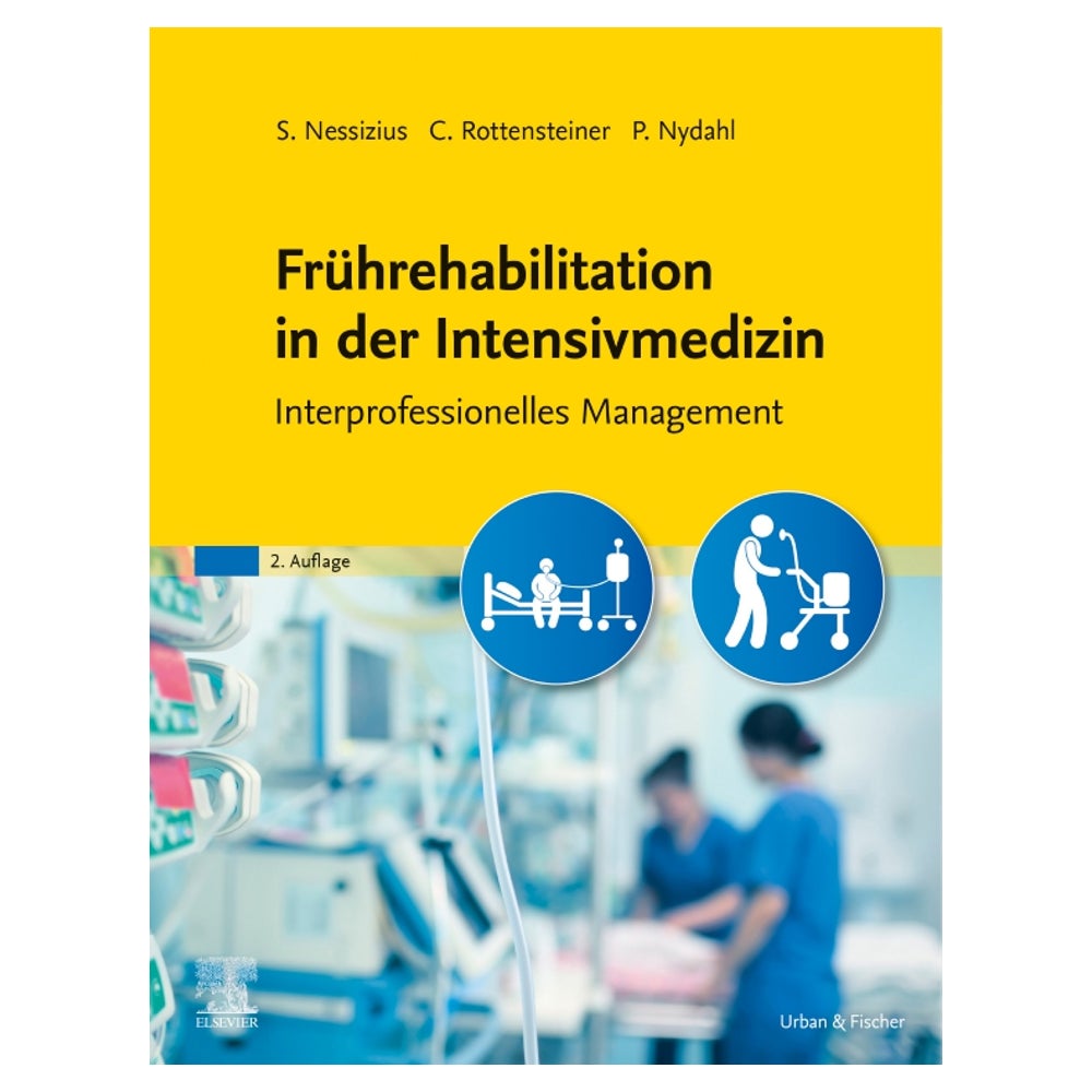 Frührehabilitation in der Intensivmedizin 1 St