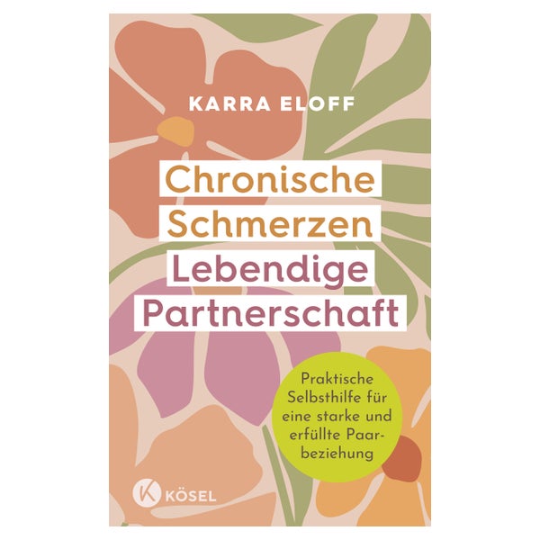 Chronische Schmerzen – lebendige Partnerschaft 1 St