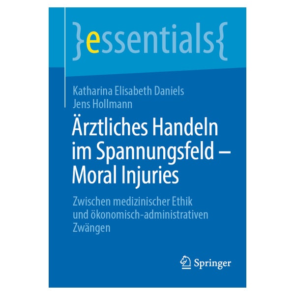 Ärztliches Handeln im Spannungsfeld - Moral Injuries 1 St
