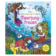 Mein Farbenzauber-Malbuch: Meerjungfrauen