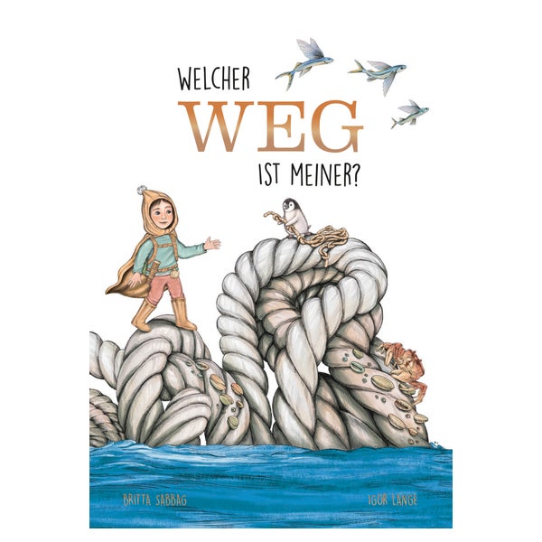 Welcher Weg ist meiner?