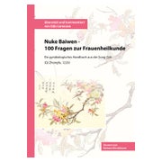 Nuke Baiwen - 100 Fragen zur Frauenheilkunde