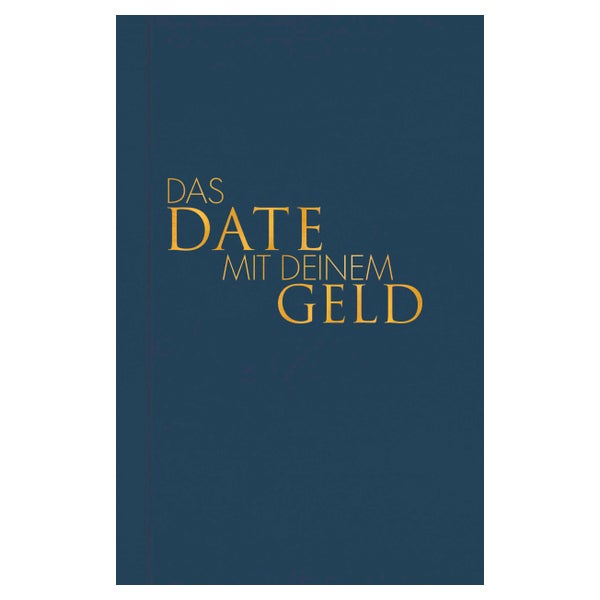 Das Date mit deinem Geld 1 St