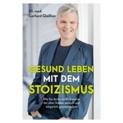 Gesund leben mit dem Stoizismus