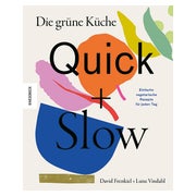 Die grüne Küche – Quick + Slow 1 St