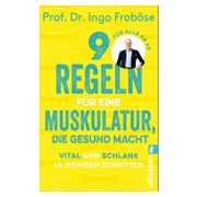 9 Regeln für eine Muskulatur, die gesund macht 1 St