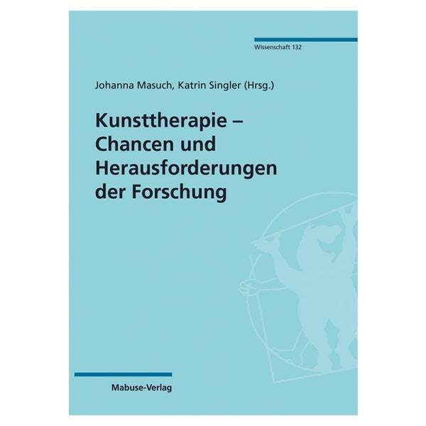 Kunsttherapie – Chancen und Herausforderungen der Forschung 1 St