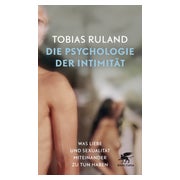 Die Psychologie der Intimität 1 St