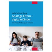 Analoge Eltern – digitale Kinder 1 St