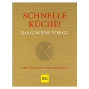 Schnelle Küche! Das Goldene von GU 1 St