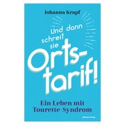 Und dann schreit sie Ortstarif!