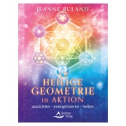 Heilige Geometrie in Aktion