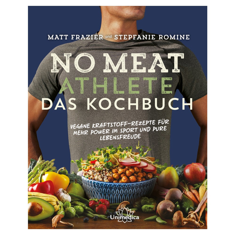 No Meat Athlete – Das Kochbuch