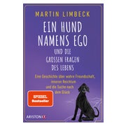 Ein Hund namens Ego und die großen Fragen des Lebens 1 St