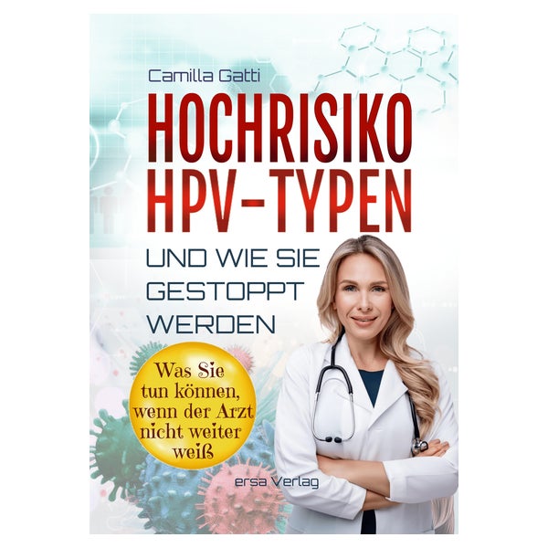 Hochrisiko-HPV-Typen ... und wie sie gestoppt werden 1 St