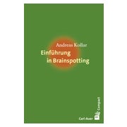 Einführung in Brainspotting 1 St