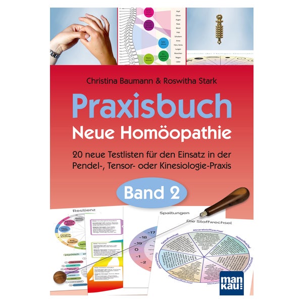 Praxisbuch Neue Homöopathie. Band 2 1 St
