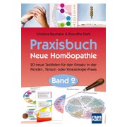 Praxisbuch Neue Homöopathie. Band 2 1 St