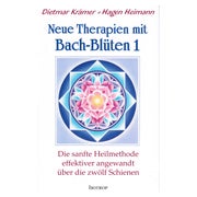 Neue Therapien mit Bach-Blüten 1 1 St
