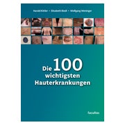 Die 100 wichtigsten Hauterkrankungen 1 St