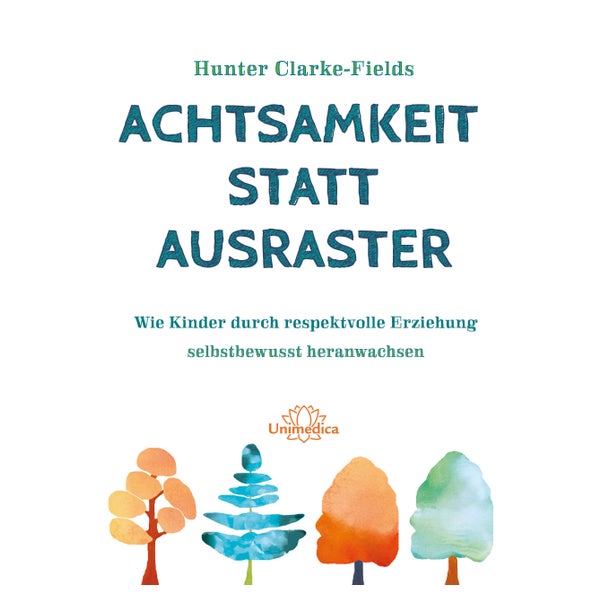 Achtsamkeit statt Ausraster 1 St