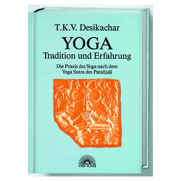 Yoga-Tradition und Erfahrung 1 St