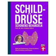 Schilddrüse schonend behandeln 1 St