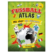 Fußball-Atlas. Mit über 250 Stickern