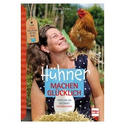 Hühner machen glücklich