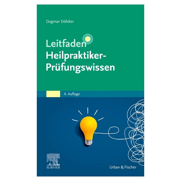Leitfaden Heilpraktiker-Prüfungswissen 1 St