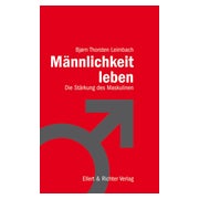 Männlichkeit leben 1 St