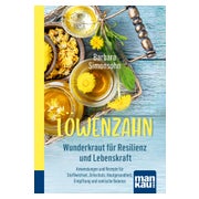 Löwenzahn - Wunderkraut für Resilienz und Lebenskraft 1 St