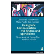 Gelingende Kommunikation mit Kindern und Jugendlichen 1 St