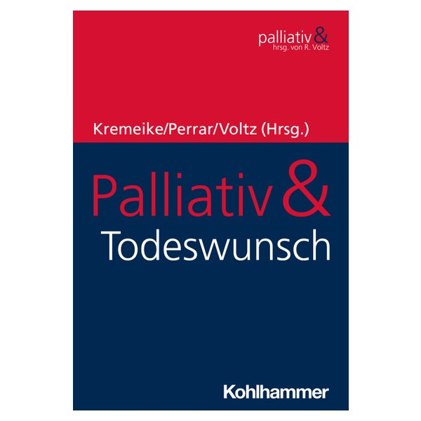 Palliativ & Todeswunsch
