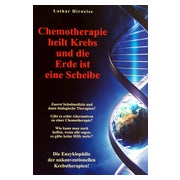 Chemotherapie heilt Krebs und die Erde ist eine Scheibe