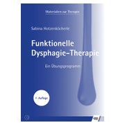 Funktionelle Dysphagie-Therapie