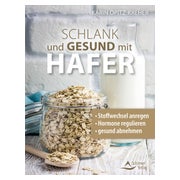 Schlank und gesund mit Hafer 1 St