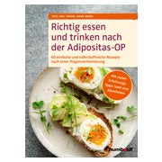 Richtig essen und trinken nach der Adipositas-OP 1 St