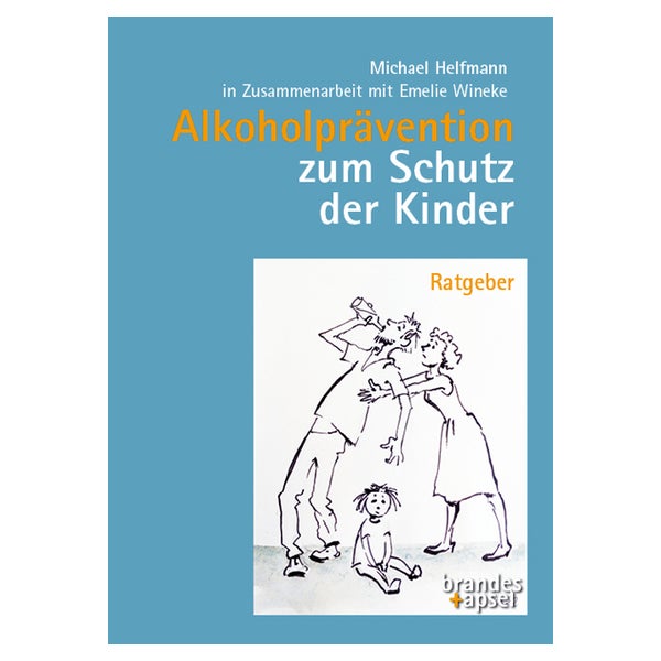 Alkoholprävention zum Schutz der Kinder 1 St