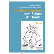 Alkoholprävention zum Schutz der Kinder 1 St