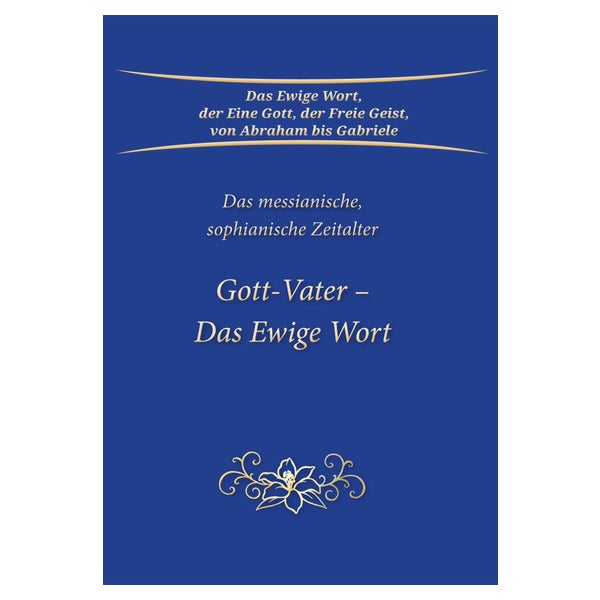 Gott-Vater – Das Ewige Wort 1 St