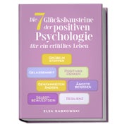 Die 7 Glücksbausteine der positiven Psychologie für ein... 1 St